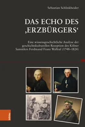 Schlinkheider / Berger / Epple |  Das Echo des ,Erzbürgers' | Buch |  Sack Fachmedien
