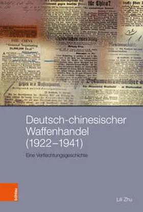 Zhu |  Deutsch-chinesischer Waffenhandel (1922-1941) | Buch |  Sack Fachmedien