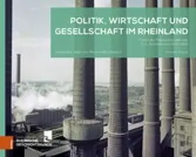 Faust |  Politik, Wirtschaft und Gesellschaft im Rheinland | eBook | Sack Fachmedien