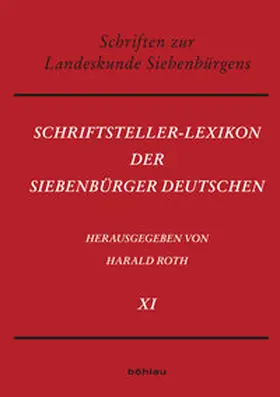 Roth |  Schriftsteller-Lexikon der Siebenbürger Deutschen | Buch |  Sack Fachmedien