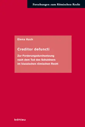 Koch |  Creditor defuncti | Buch |  Sack Fachmedien