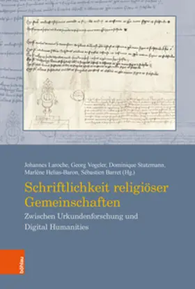 Laroche / Vogeler / Stutzmann |  Schriftlichkeit religiöser Gemeinschaften | Buch |  Sack Fachmedien