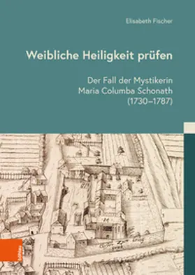 Fischer |  Weibliche Heiligkeit prüfen | Buch |  Sack Fachmedien