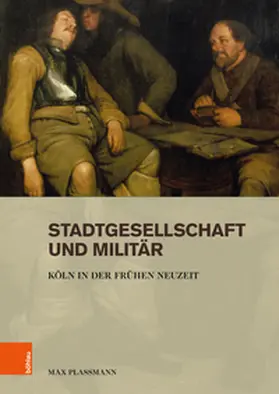 Plassmann |  Stadtgesellschaft und Militär | Buch |  Sack Fachmedien