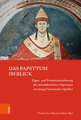 Zey / Scholz |  Das Papsttum im Blick | Buch |  Sack Fachmedien