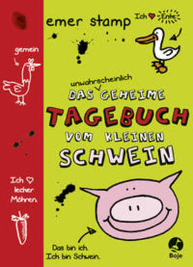 Stamp |  Das unwahrscheinlich geheime Tagebuch vom kleinen Schwein 01 | Buch |  Sack Fachmedien