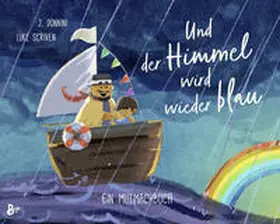 Donnini |  Und der Himmel wird wieder blau - Ein Mutmachbuch | Buch |  Sack Fachmedien