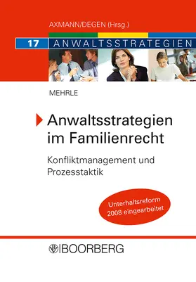 Mehrle |  Anwaltsstrategien im Familienrecht | Buch |  Sack Fachmedien