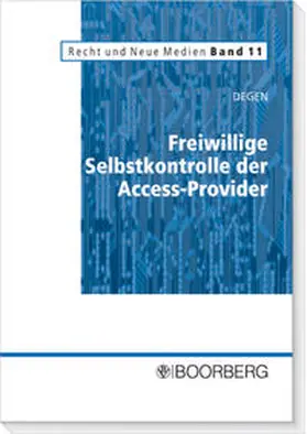 Degen |  Freiwillige Selbstkontrolle der Access-Provider | Buch |  Sack Fachmedien