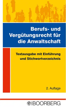 Axmann |  Berufs- und Vergütungsrecht für die Anwaltschaft | Buch |  Sack Fachmedien