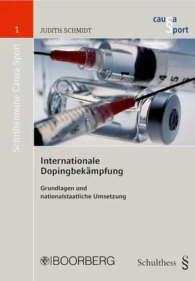 Schmidt |  Internationale Dopingbekämpfung | Buch |  Sack Fachmedien