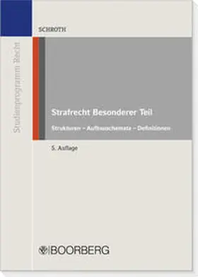Schroth |  Strafrecht. Besonderer Teil | Buch |  Sack Fachmedien