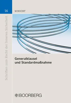 Schucht |  Generalklausel und Standardmaßnahme | Buch |  Sack Fachmedien