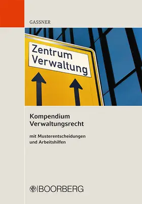 Gassner |  Kompendium Verwaltungsrecht | Buch |  Sack Fachmedien