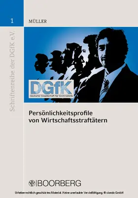 Müller |  Persönlichkeitsprofile von Wirtschaftsstraftätern | eBook | Sack Fachmedien