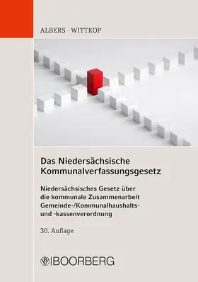 Albers / Wittkop |  Das Niedersächsische Kommunalverfassungsgesetz | Buch |  Sack Fachmedien