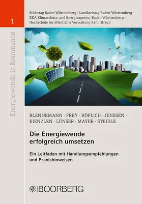 Städtetag Baden-Württemberg / Landkreistag Baden-Württemberg / KEA Klimaschutz- und Energieagentur Baden-Württemberg GmbH |  Die Energiewende erfolgreich umsetzen | Buch |  Sack Fachmedien