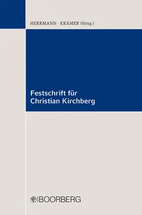 Herrmann / Krämer |  Festschrift für Christian Kirchberg zum 70. Geburtstag | Buch |  Sack Fachmedien