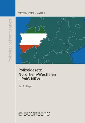 Tegtmeyer / Vahle | Polizeigesetz NRW | Buch | 978-3-415-06206-1 | www2.sack.de