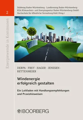 Städtetag Baden-Württemberg / Landkreistag Baden-Württemberg / KEA Klimaschutz- und Energieagentur Baden-Württemberg GmbH |  Windenergie erfolgreich gestalten | Buch |  Sack Fachmedien