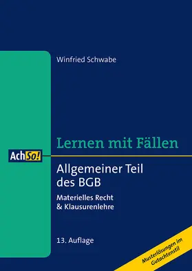 Schwabe | Allgemeiner Teil des BGB | Buch | 978-3-415-06602-1 | www2.sack.de