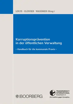 Louis / Glinder / Waßmer |  Korruptionsprävention in der öffentlichen Verwaltung | Buch |  Sack Fachmedien