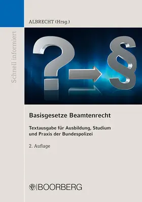 Albrecht |  Basisgesetze Beamtenrecht | Buch |  Sack Fachmedien