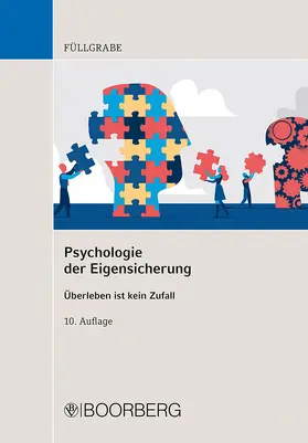 Füllgrabe | Psychologie der Eigensicherung | Buch | 978-3-415-06953-4 | www2.sack.de