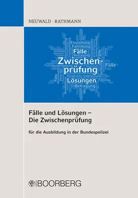 Neuwald / Rathmann |  Fälle und Lösungen - Die Zwischenprüfung | Buch |  Sack Fachmedien
