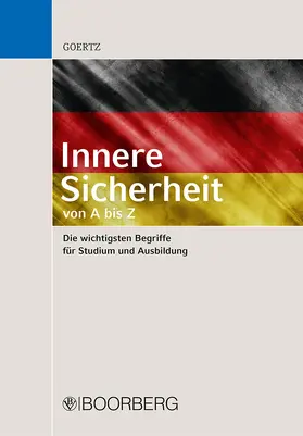Goertz |  Innere Sicherheit - von A bis Z | Buch |  Sack Fachmedien