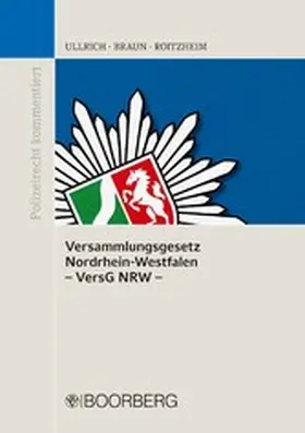 Ullrich / Braun / Roitzheim |  Versammlungsgesetz Nordrhein-Westfalen | eBook | Sack Fachmedien