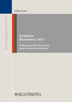 Zieschang |  Strafrecht Besonderer Teil 1 | eBook | Sack Fachmedien