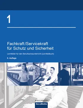 Bell / Biegard / Jilg |  Fachkraft/Servicekraft für Schutz und Sicherheit 01 | Buch |  Sack Fachmedien