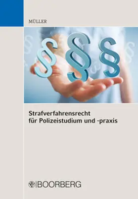 Müller |  Strafverfahrensrecht für Polizeistudium und -praxis | eBook | Sack Fachmedien