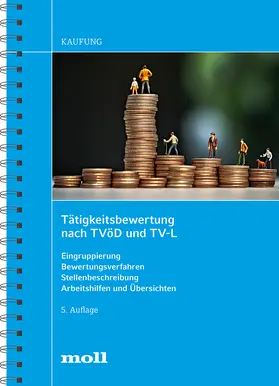 Kaufung |  Tätigkeitsbewertung nach TVöD und TV-L | Buch |  Sack Fachmedien