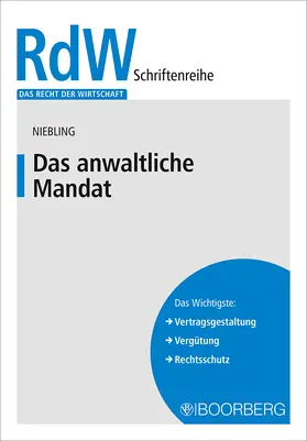 Niebling |  Das anwaltliche Mandat | Buch |  Sack Fachmedien