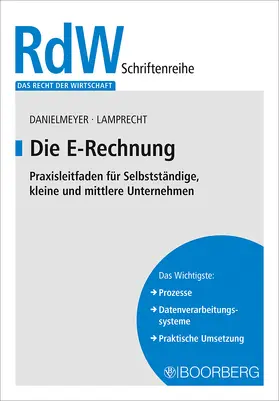 Danielmeyer / Lamprecht |  Die E-Rechnung | Buch |  Sack Fachmedien