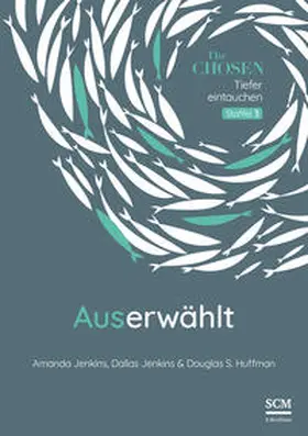 Jenkins / Huffman |  Auserwählt | Buch |  Sack Fachmedien