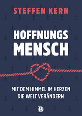 Kern | Hoffnungsmensch | Buch | 978-3-417-00070-2 | sack.de