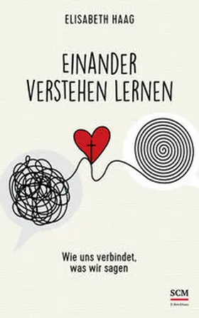 Haag | Einander verstehen lernen | Buch | 978-3-417-01033-6 | www2.sack.de