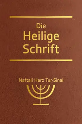 Tur-Sinai | Die Heilige Schrift | Buch | 978-3-417-02011-3 | www2.sack.de