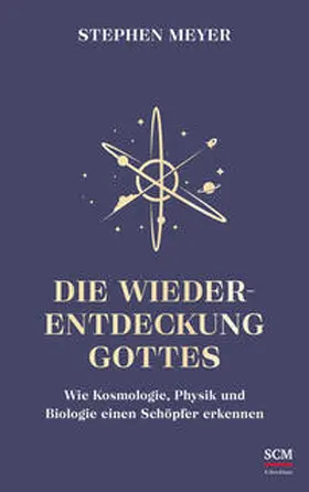 Meyer | Die Wiederentdeckung Gottes | Buch | 978-3-417-02015-1 | www2.sack.de