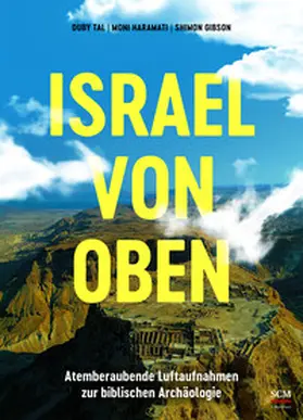Gibson / Haramati | Israel von oben | Buch | 978-3-417-02027-4 | www2.sack.de