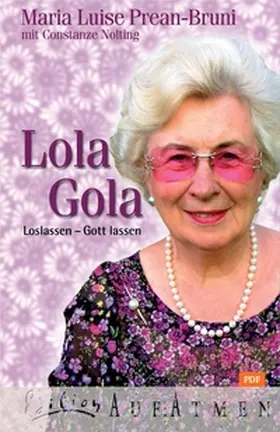 Prean-Bruni / Nolting | Lola Gola | E-Book | sack.de