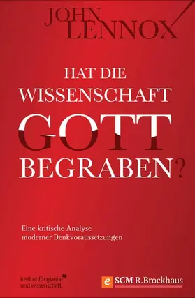 Lennox |  Hat die Wissenschaft Gott begraben? | eBook | Sack Fachmedien