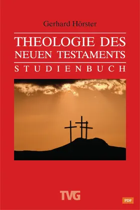 Hörster |  Theologie des Neuen Testament | eBook | Sack Fachmedien