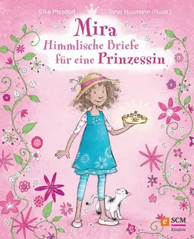 Pfesdorf |  Mira - Himmlische Briefe für eine Prinzessin | eBook | Sack Fachmedien