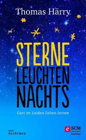 Härry | Sterne leuchten nachts | E-Book | www2.sack.de
