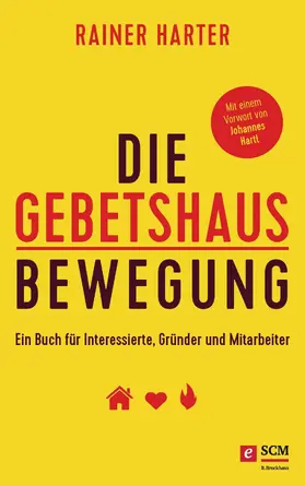 Harter |  Die Gebetshausbewegung | eBook | Sack Fachmedien