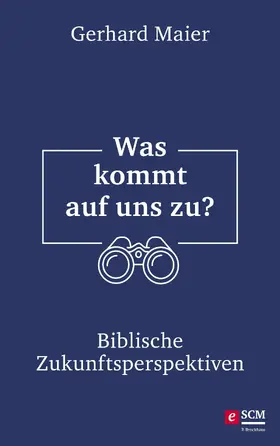 Maier |  Was kommt auf uns zu? | eBook | Sack Fachmedien